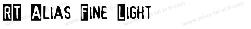 RT Alias Fine Light字体转换